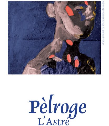 Domaine de l'Astré en Bergerac - Cuvée Pelroge