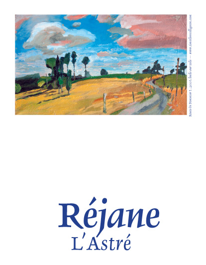 Domaine de l'Astré en Bergerac - Cuvée Réjane