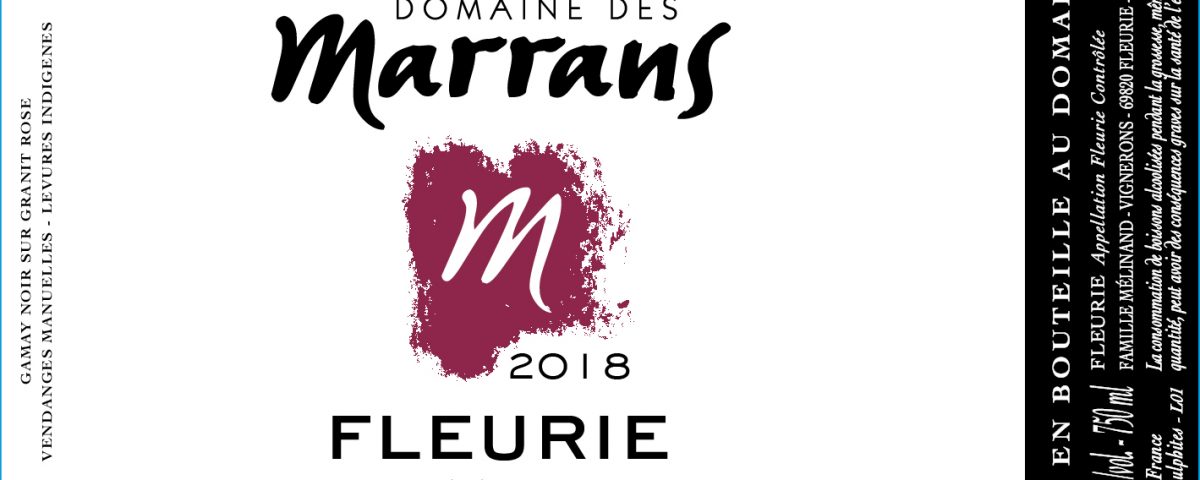 Domaine des Marrans - Fleurie 2018
