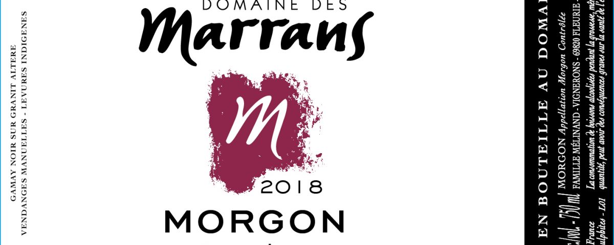 Domaine des Marrans en AOC Morgon - Cuvée Corcelette 2018