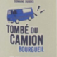 Bourgueil Dubois tombé du camion