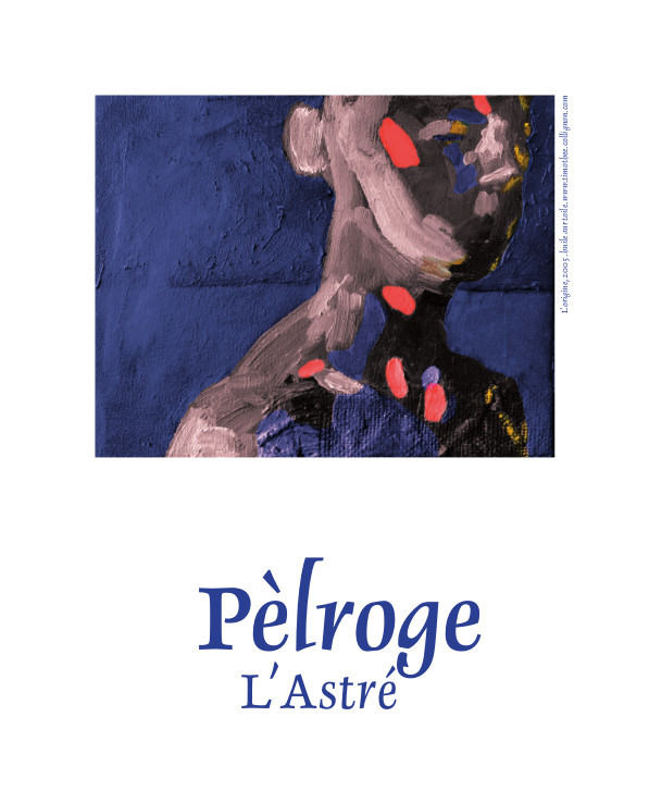 Sud-Ouest Pèlroge L'astré
