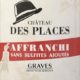 Chateau des Places - Graves Bordeaux - L'affranchi