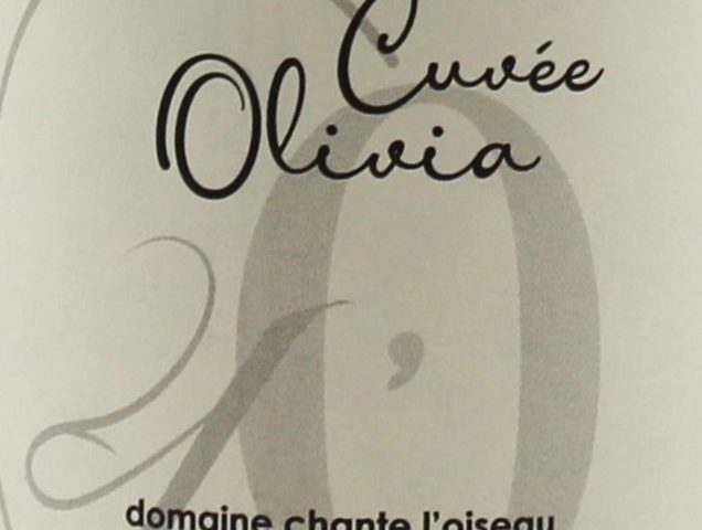 Domaine Chante l'Oiseau - Périgord - Cuvée Olivia