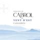 Domaine de Cabrol - Cabardès Languedoc - Vent d'Est
